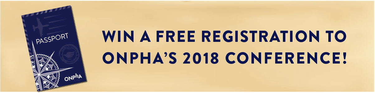 Win a free registration to ONPHA's 2018 conference!