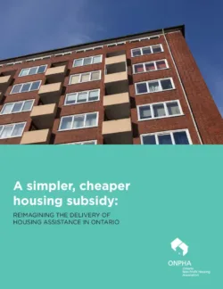 A Simpler Cheaper Housing Subsidy Summary July 2015